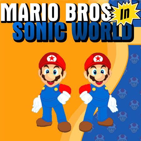 Mario Bros in Sonic World - Play Mario Bros in Sonic World at UGameZone.com