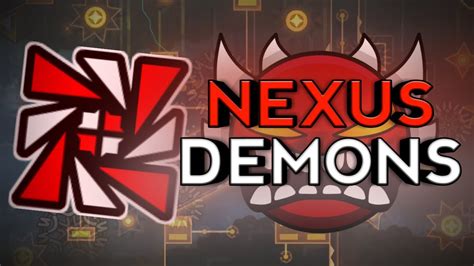 Los Demons M S Dificiles Que Se Ha Pasado Nexus Geometry Dash Youtube