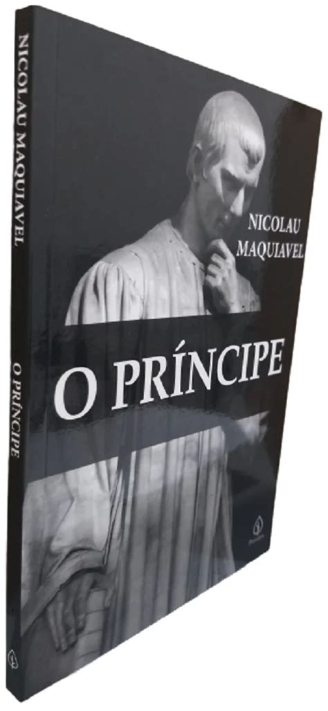 Livro F Sico O Pr Ncipe Nicolau Maquiavel Texto Integral