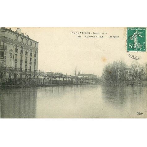 Inondations Et Crue De Alforville Les Quais Cartes Postales