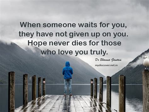 Hope Never Dies Inspiration Waiting Quotes For Love