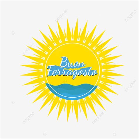 Ferragosto Vector Hd Images Buon Ferragosto Text Decoration With Sun