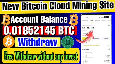 Free Bitcoin Cloud Mining Site Free Bitcoin Cloud Mining Site