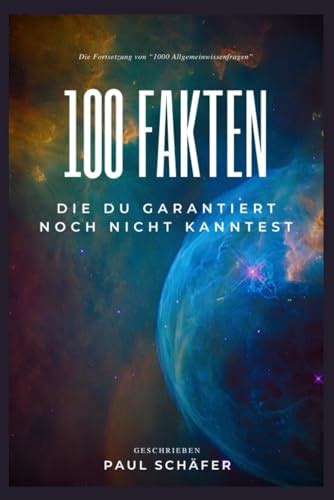 100 Allgemeinwissen Fakten Die Du Garantiert Noch Nicht Kanntest Hochinteressante Tier Und