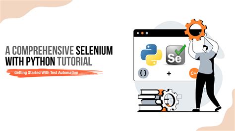 Selenium With Python How To Run Automation Tests Using It