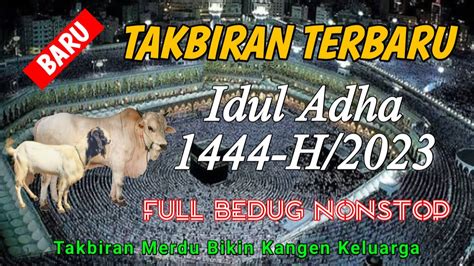 Live Takbiran Idul Adha H Gema Takbir Idul Adha