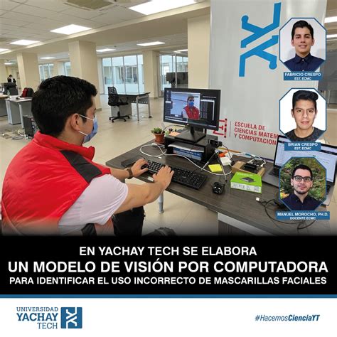 EN YACHAY TECH SE ELABORA UN MODELO DE VISIÓN POR COMPUTADORA PARA