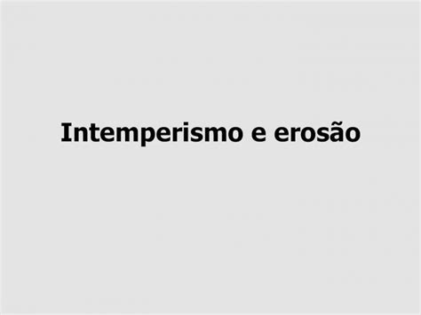 PDF Intemperismo e erosão DOKUMEN TIPS