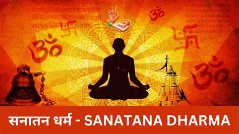 Sanatana Dharma History Meaning Books Daily Latest Updates