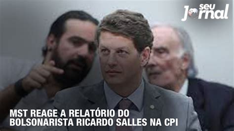 MST reage a relatório do bolsonarista Ricardo Salles na CPI YouTube