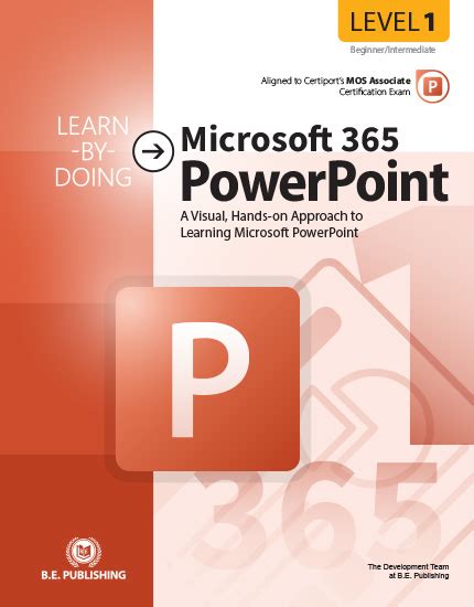 Learn By Doing Microsoft 365 Powerpoint Level 1