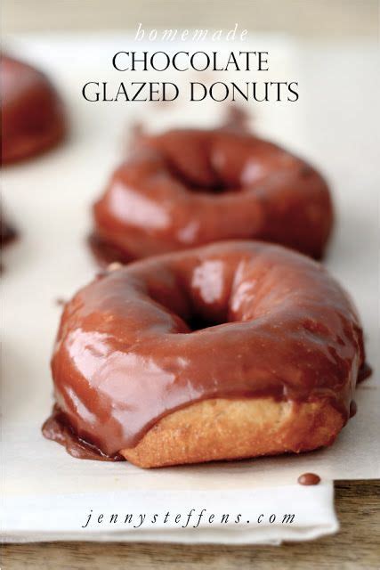 Jenny Steffens Hobick Homemade Chocolate Glazed Donuts Hot Fresh