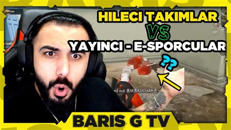 Bar G H Lec Takimlar Vs Yayinci Ve E Sporcu Kar Ila Malarini Zl Yor