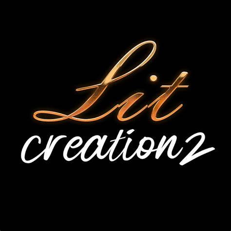 Lit Creationz Youtube