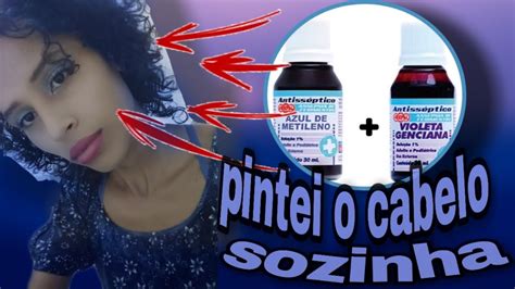 Como Pintar O Cabelo Azul De Metileno Violeta Genciana Youtube