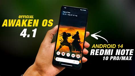 Awaken OS 4 1 Official For Redmi Note 10 Pro Max Android 14 QPR 1