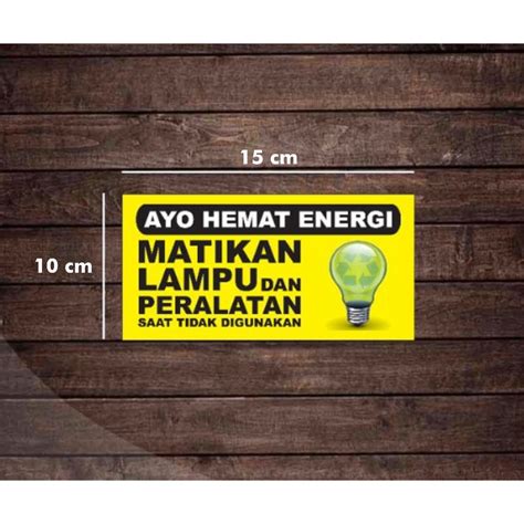 Jual Sticker Stiker Sign Rambu K3 Ayo Hemat Energi Uk 10 X 15 Cm Shopee Indonesia