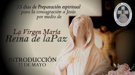 33 Días de preparación para la consagración a Jesús por medio de María