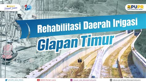 Rehabilitasi Daerah Irigasi Glapan Timur Youtube