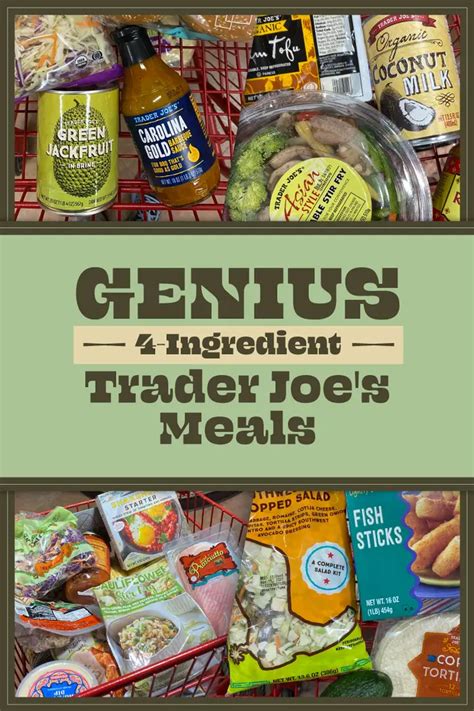 28 Cheap And Easy Four Ingredient Trader Joes Meals That Ive Made