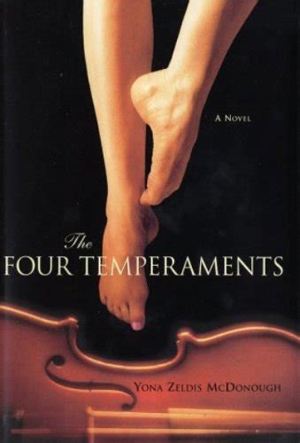 The Four Temperaments A Novel Kindle Edition By Mcdonough Yona