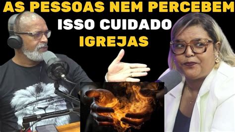 As Pessoas Nem Percebem Isso Cuidado Igreja YouTube