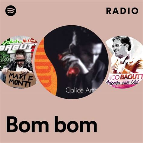 Bom Bom Radio Playlist By Spotify Spotify