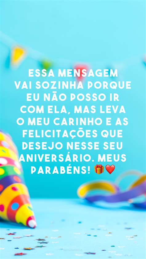 40 frases de aniversário carinho para felicitar as pessoas queridas