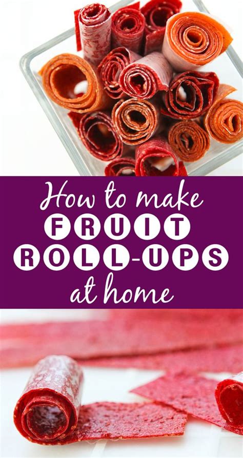 Homemade fruit roll ups – Artofit