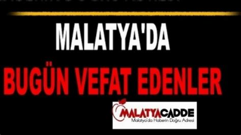 Ekim Malatya Da Bug N Vefat Edenler