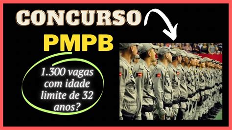 Concurso Pmpb E Bmpb Edital Em Breve Vagas Idade Limite