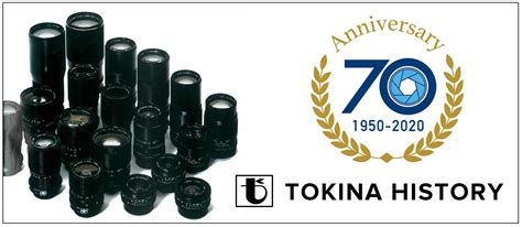 Tokina - The history of Tokina 1950-2020