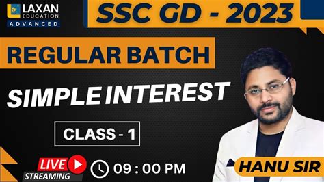 SSC GD REGULAR BATCH SIMPLE INTEREST CLASS 1 BY HANU SIR YouTube