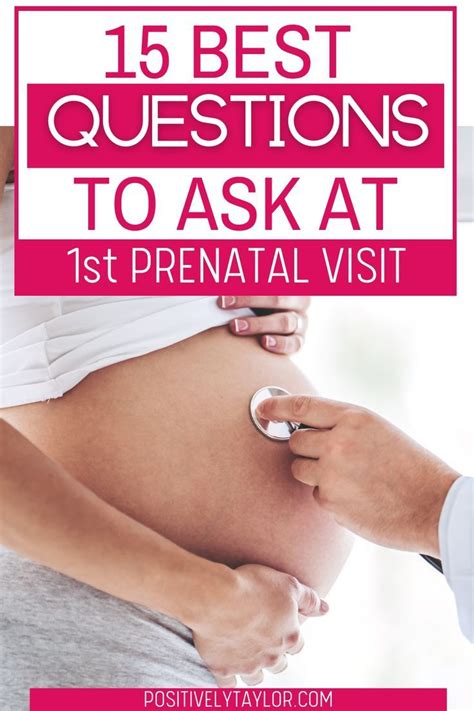 The Best Questions To Ask Your Doctor At Your First Prenatal