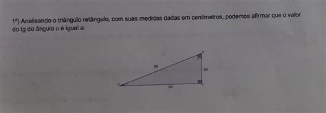 Ooi Me Ajudem Pf 1ª Analisando O Triângulo Retângulo Com Suas