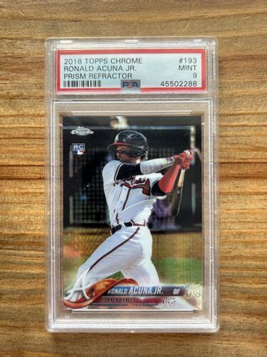 2018 Topps Chrome Ronald Acuna Jr Prism Refractor RC 193 PSA 9 MINT