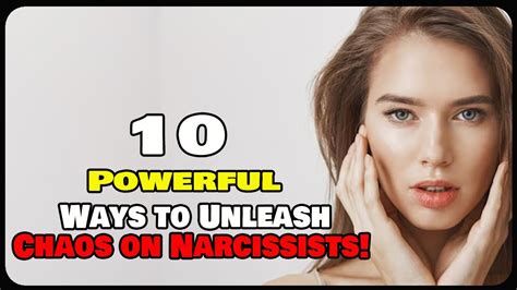 10 Powerful Ways To Unleash Chaos On Narcissists YouTube