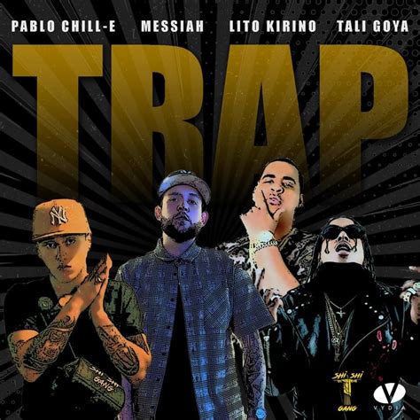 Pablo Chill E Trap Lyrics Genius Lyrics