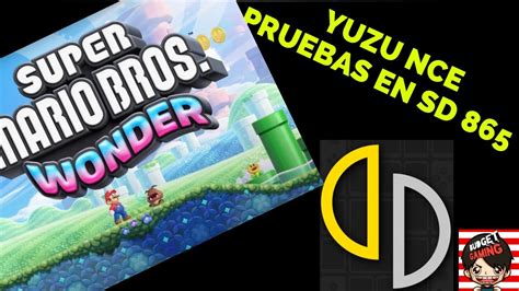 NUEVA VERSIONYUZU NCE SUPER MARIO WONDER Y FIRE EMBLEM ENGAGE EN S20