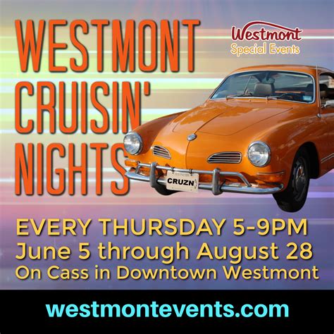 Cruisin’ Nights Every Thursday Night In Downtown Westmont • Westmont, IL