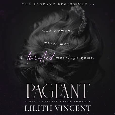 Book Announcement Pageant A Reverse Harem Mafia Romance By Lilith