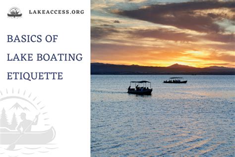 Basics Of Lake Boating Etiquette Rules For Passing Other Boaters And