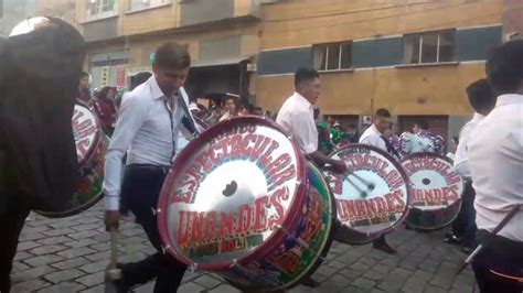 BANDA SONIDO ESPECTACULAR UNANDES DE LA PAZ BOLIVIA YouTube