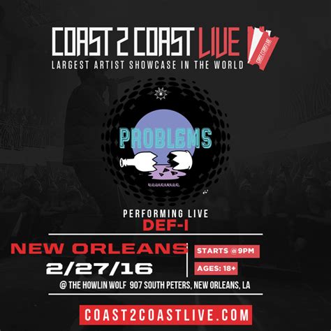 Def I Def I Performs At Coast 2 Coast Live New Orleans Edition 22716 3rd Place Videos