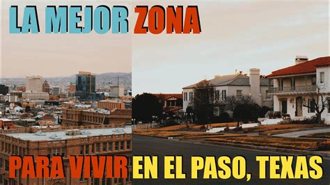 Cual Es La Mejor Zona Para Vivir En El Paso TX AEVLOGZ 87 YouTube