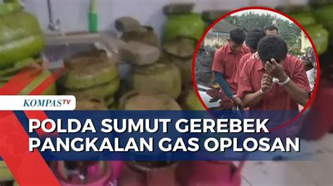 Detik Detik Polisi Gerebek Pangkalan Oplosan Gas Dan Tangkap Para