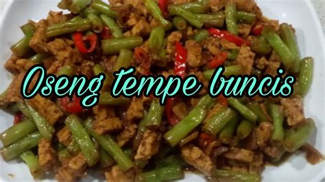 Resep Oseng Buncis Dan Tempe YouTube