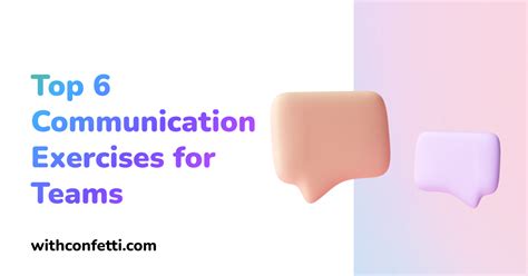 Top 6 Communication Exercises for Teams | Confetti 🎉