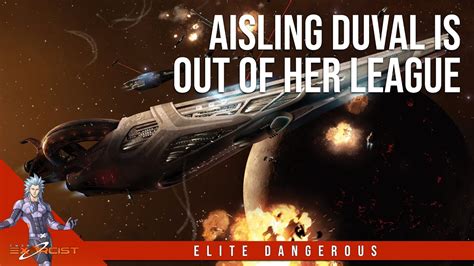 Elite Dangerous Galnet Aisling Duval Is Out Of Her League Youtube