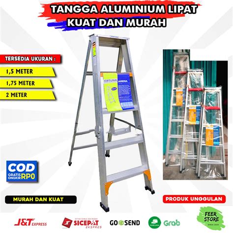 Jual TANGGA ALUMINIUM LIPAT KUAT DAN MURAH FORTUNA ARENA 1 5M Shopee